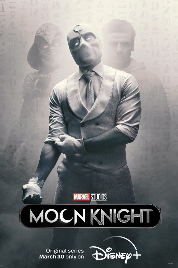 Recent posters for the upcoming Marvel Studios Disney+ miniseries Moon Knight exhibit different sides of the character "Moon Knight." The posters reveal the title character (Oscar Isaac) and his different alters. 